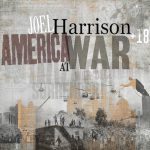 Joel Harrison America At War