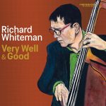 Richard Whiteman - Very Well & Good cover