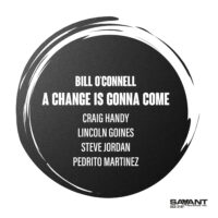 Bill OConnell - A Change Is Gonna Come cover