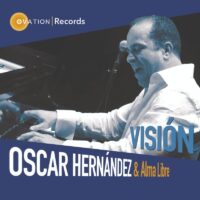 Oscar Hernandez - Vision cover